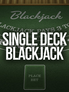 Single Deck Blackjack
