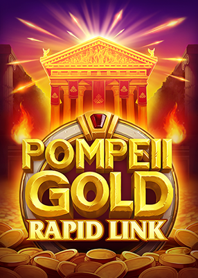 Pompeii Gold: Rapid Link