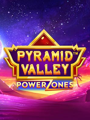 Power Zones: Pyramid Valley