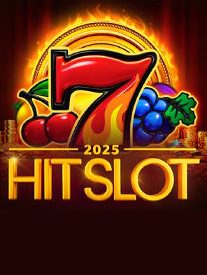 2025 Hit Slot